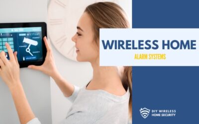 Wireless Home Alarm Systems
