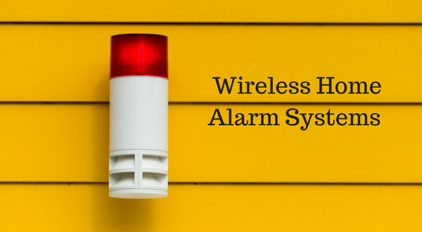 Wireless Home Alarm Systems